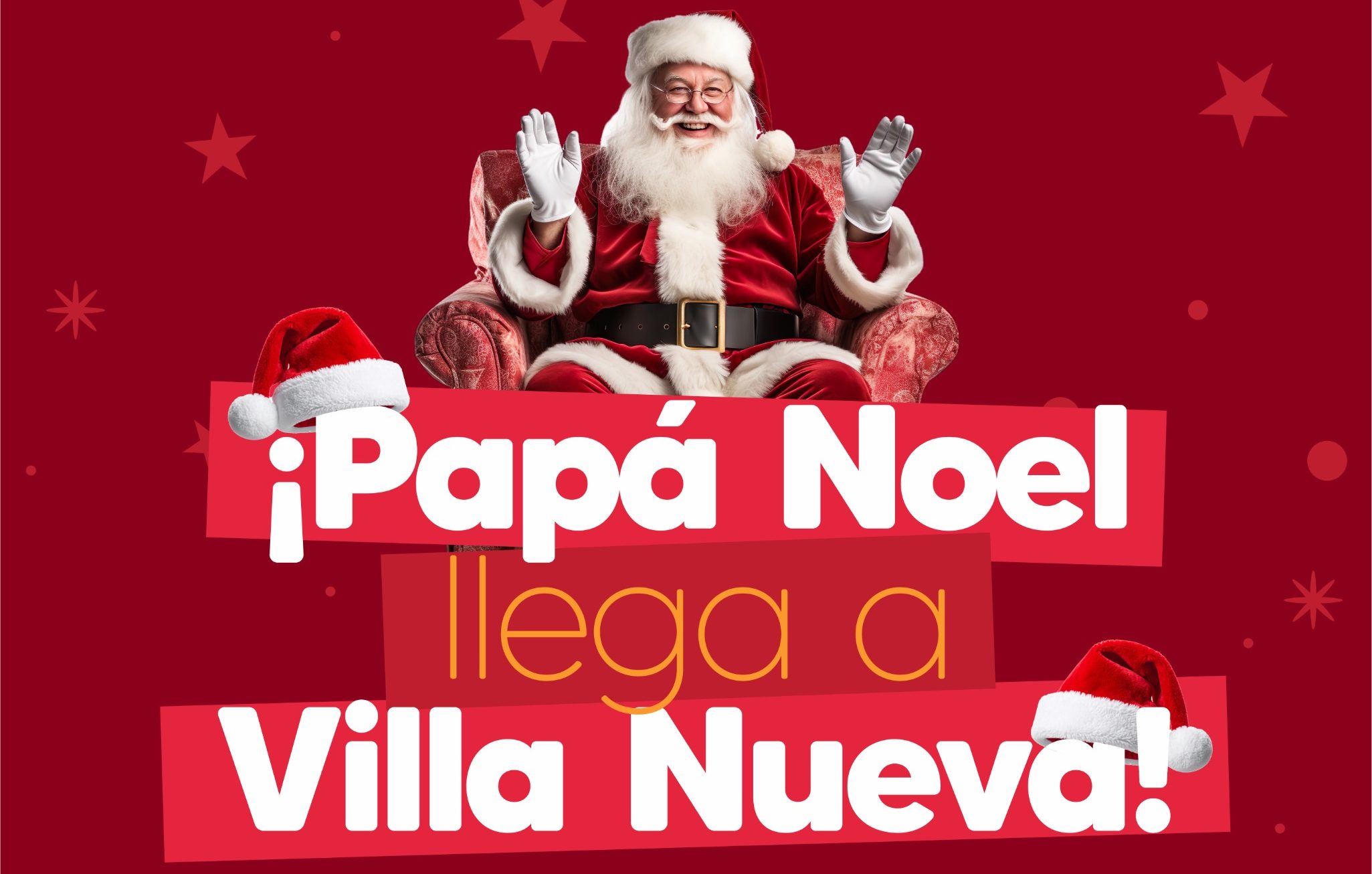 Villa Nueva recibe a Papá Noel con una propuesta para toda la familia